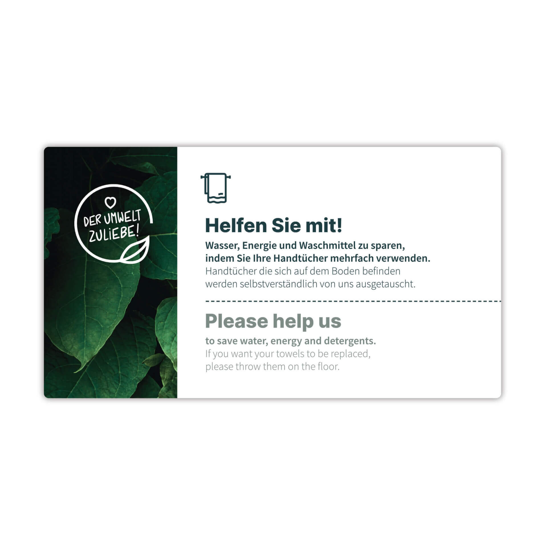 Umweltschutz-Hinweiskarte für Hotels – Bitte Handtücher mehrfach verwenden, um Wasser und Energie zu sparen. Mit individuellem Hotellogo personalisierbar. Nachhaltige Gästeinformation, deutsch und englisch